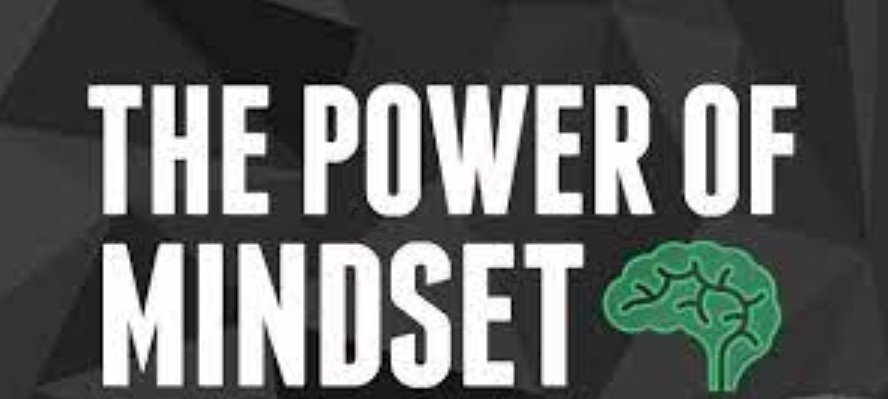 Mastering the Power of Mindset